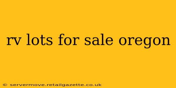 rv lots for sale oregon