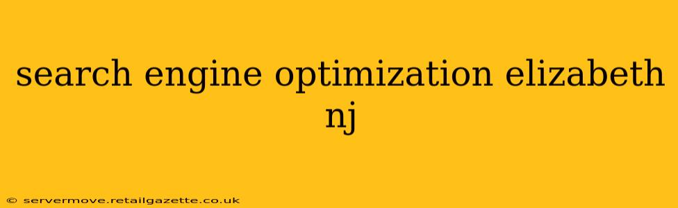 search engine optimization elizabeth nj