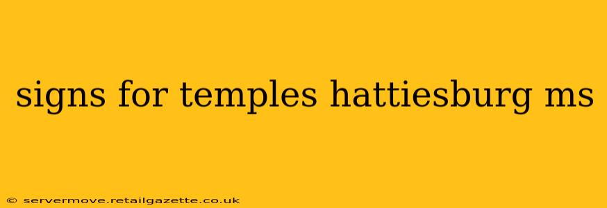 signs for temples hattiesburg ms