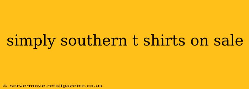 simply southern t shirts on sale