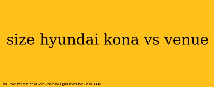 size hyundai kona vs venue