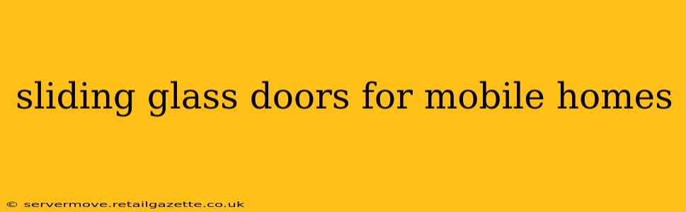 sliding glass doors for mobile homes