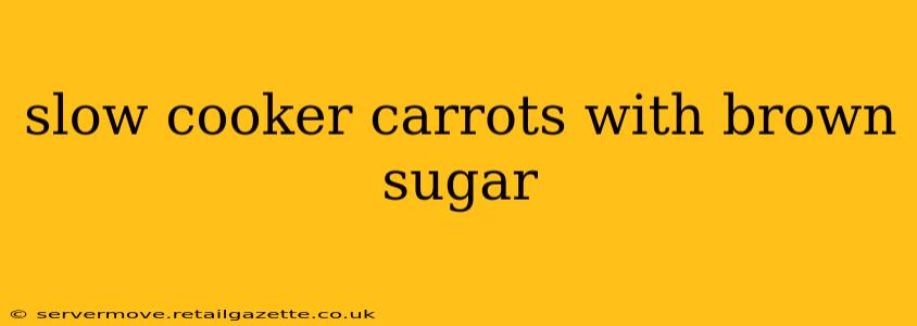 slow cooker carrots with brown sugar