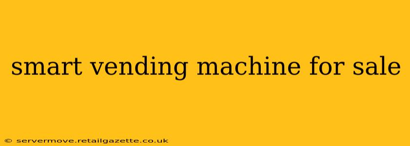 smart vending machine for sale