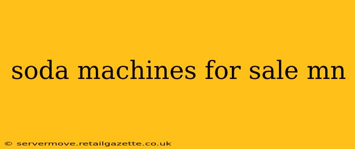 soda machines for sale mn