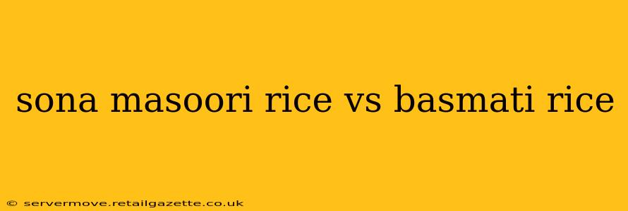 sona masoori rice vs basmati rice