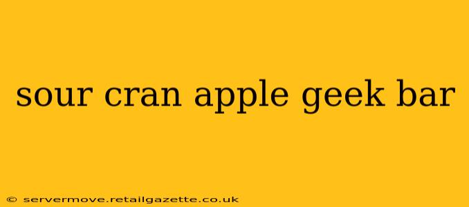 sour cran apple geek bar