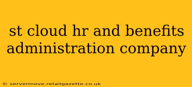 st cloud hr and benefits administration company