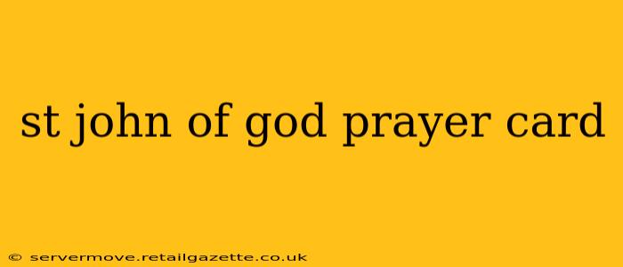 st john of god prayer card