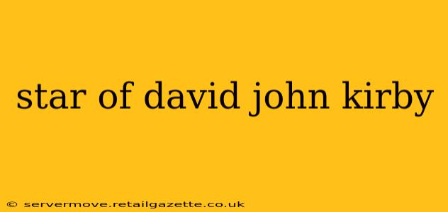 star of david john kirby