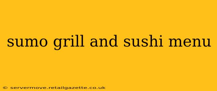 sumo grill and sushi menu
