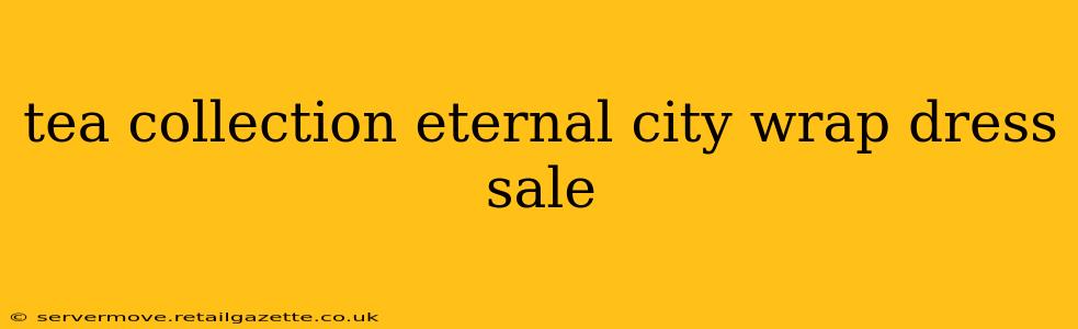 tea collection eternal city wrap dress sale