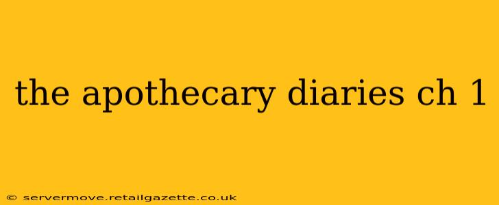 the apothecary diaries ch 1