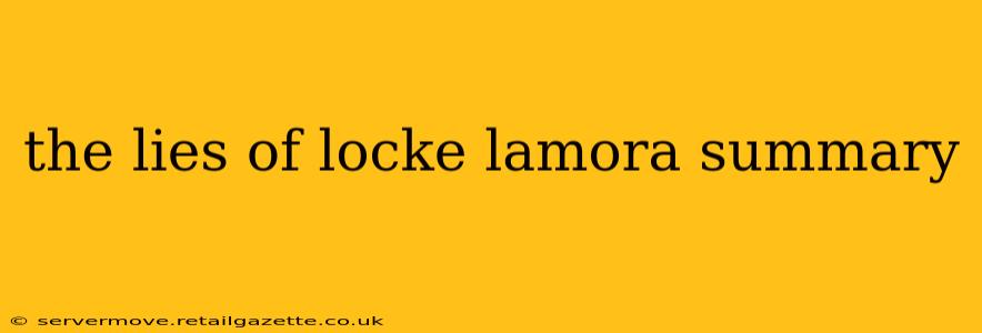 the lies of locke lamora summary