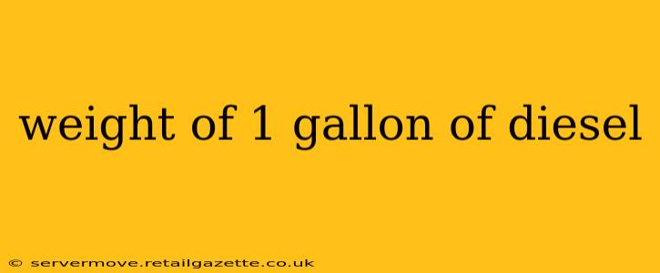 weight of 1 gallon of diesel
