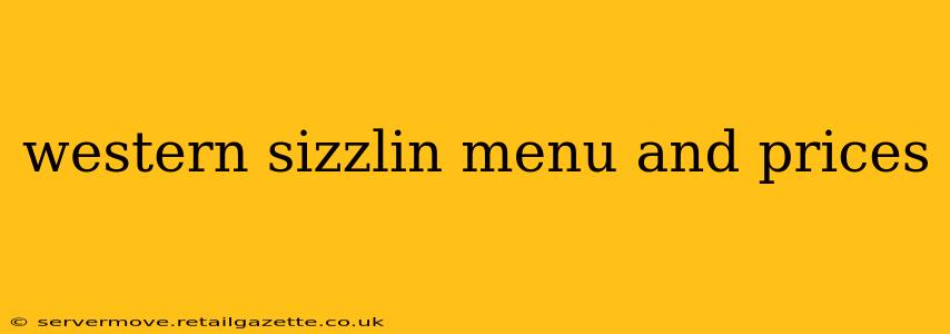 western sizzlin menu and prices