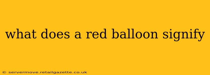 what does a red balloon signify