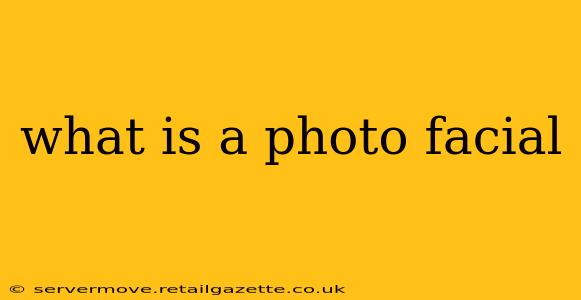 what is a photo facial