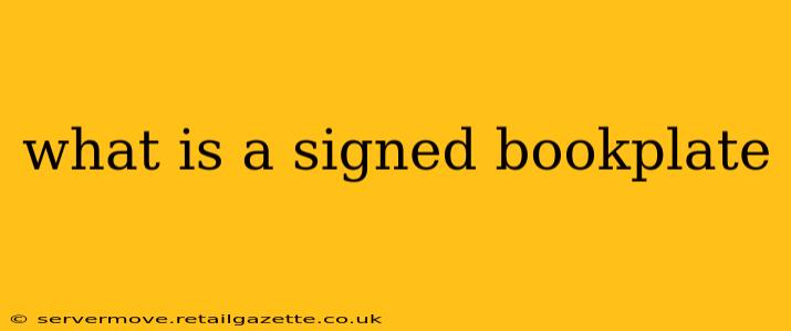 what is a signed bookplate