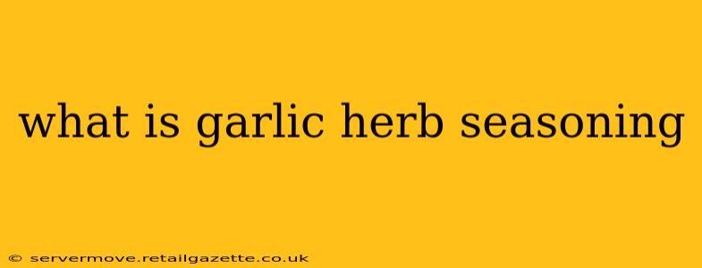 what is garlic herb seasoning