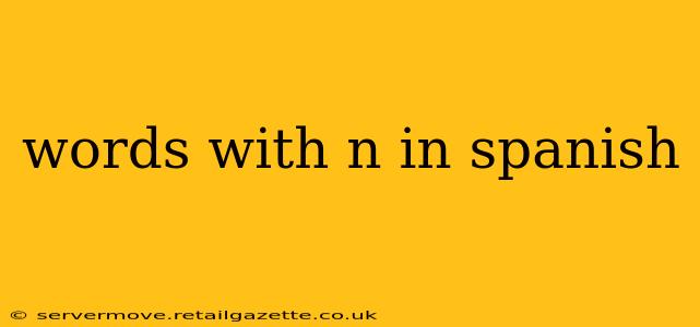 words with n in spanish