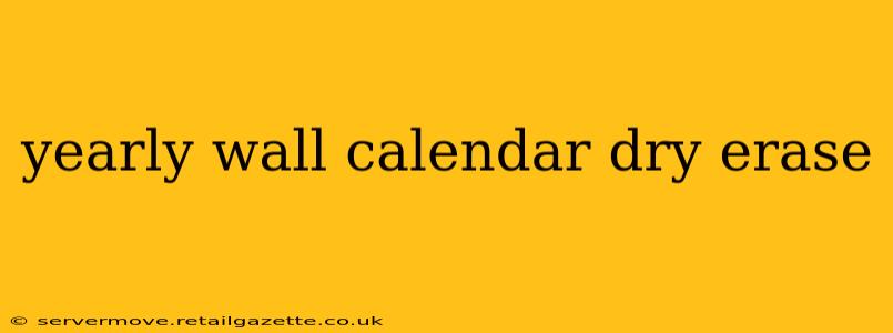 yearly wall calendar dry erase